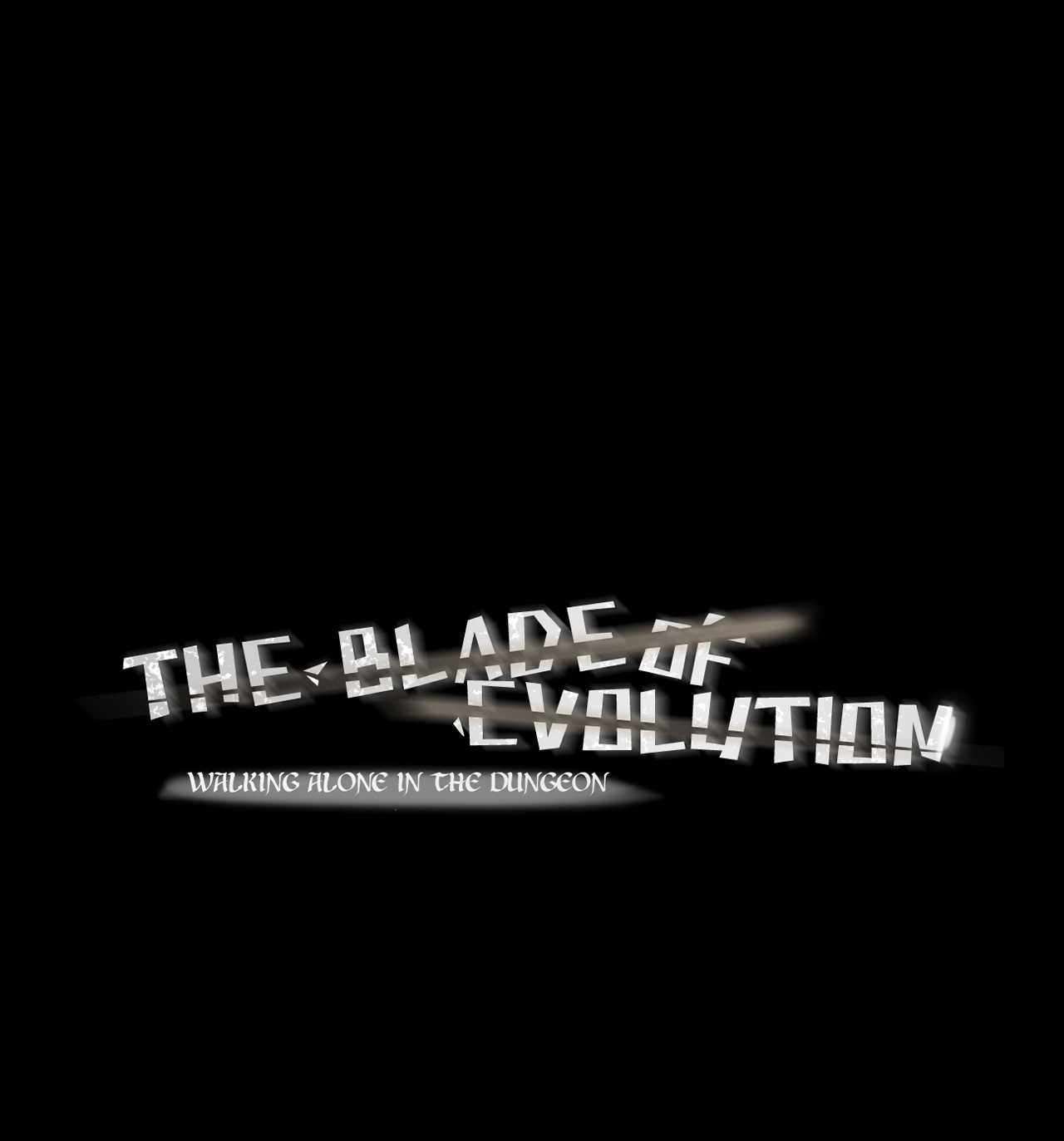 The Blade of Evolution-Walking Alone in the Dungeon Chapter 51 1